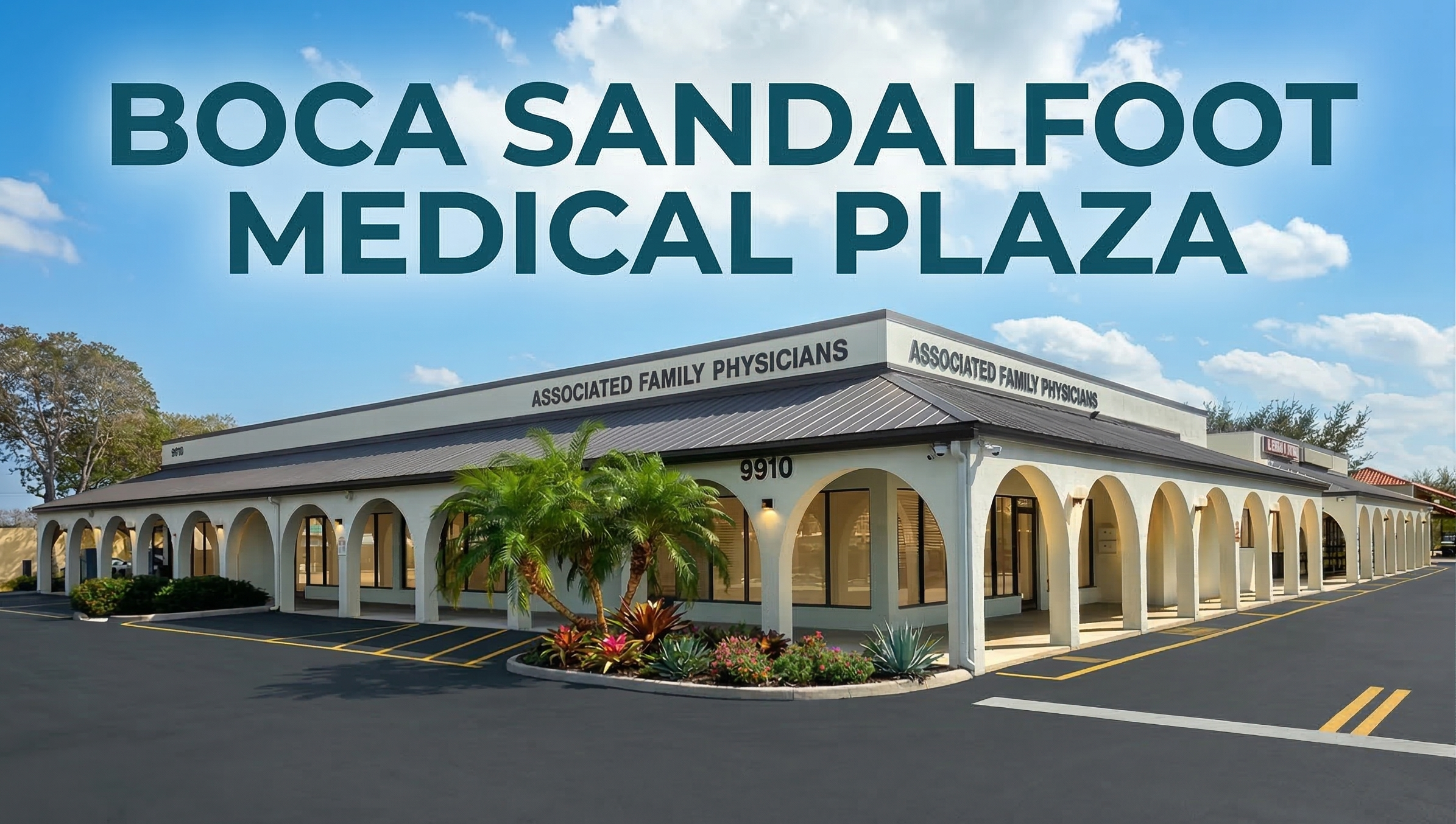 Boca Sandalfoot Medical Plaza